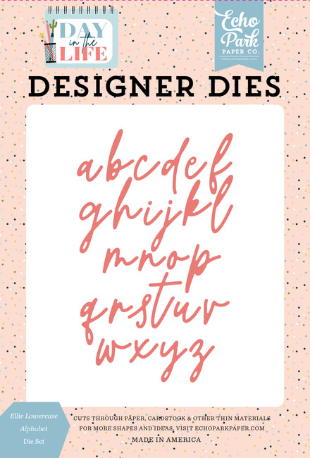 Day In the Life: Ellie Lowercase Alphabet Medium Die Set