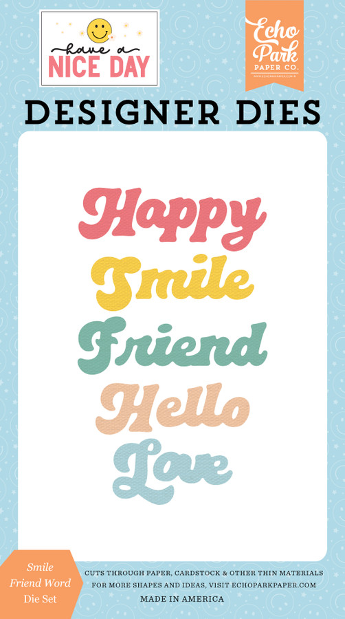 Have A Nice Day: Smile Friend Word Small Die Set