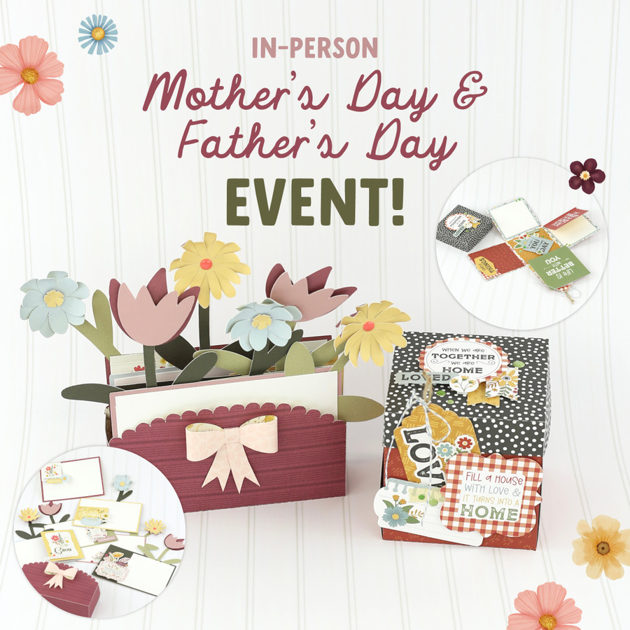 Mother's Day and Father's Day Event!