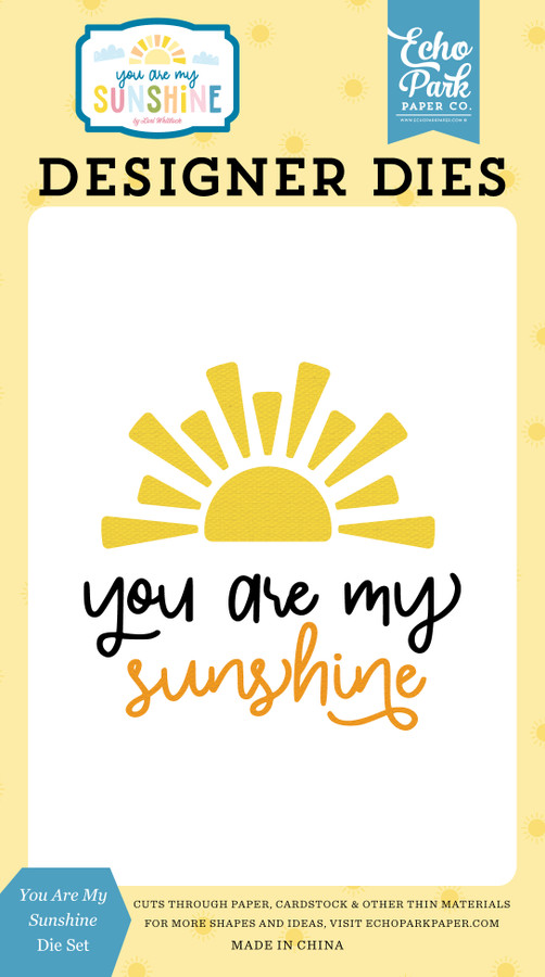 You Are My Sunshine: You Are My Sunshine Small Die Set