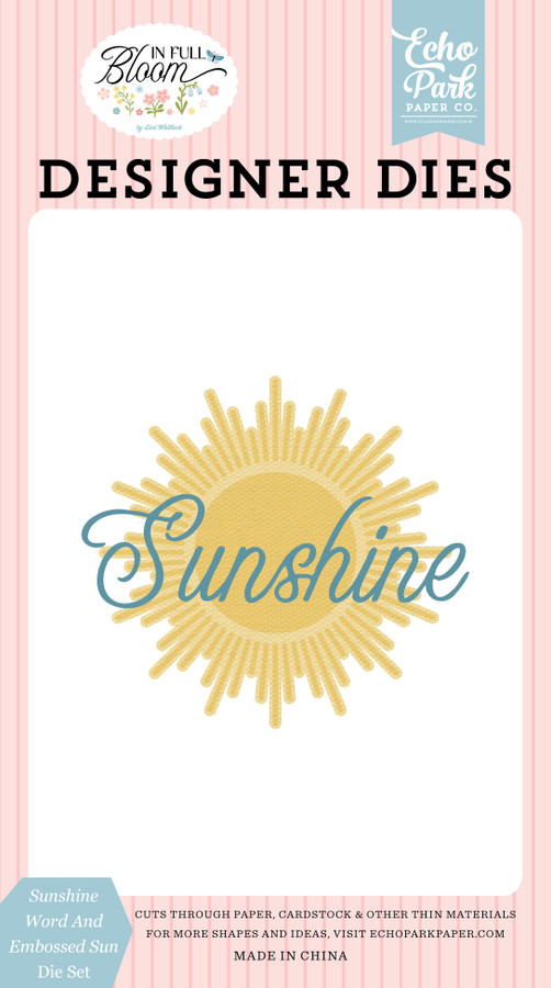 In Full Bloom: Sunshine Word And Embossed Sun Small Die Set