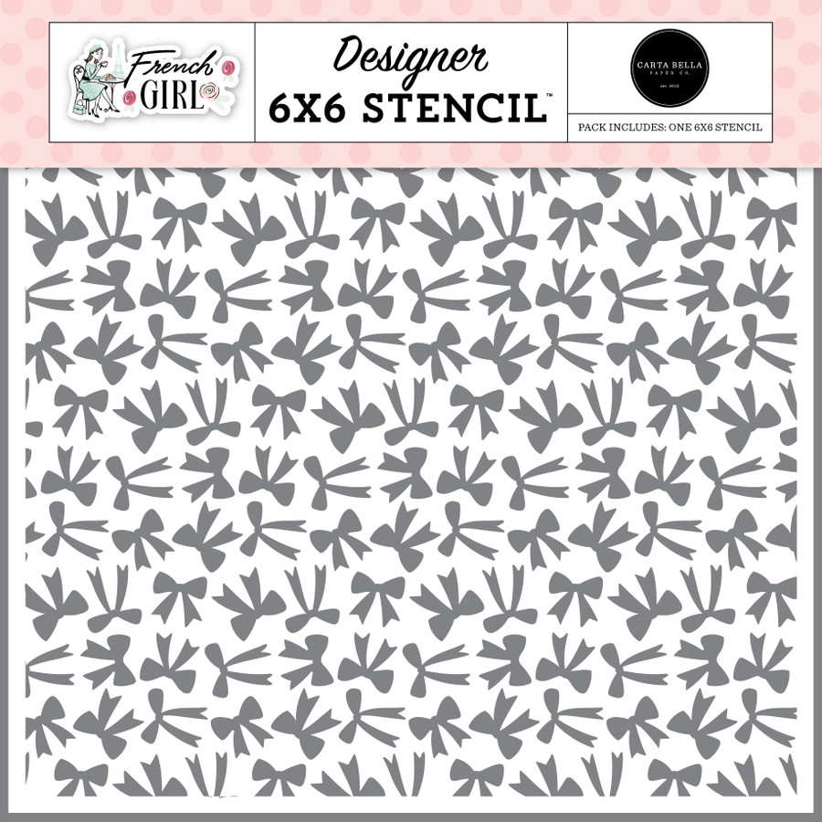 French Girl: Better With A Bow Stencil