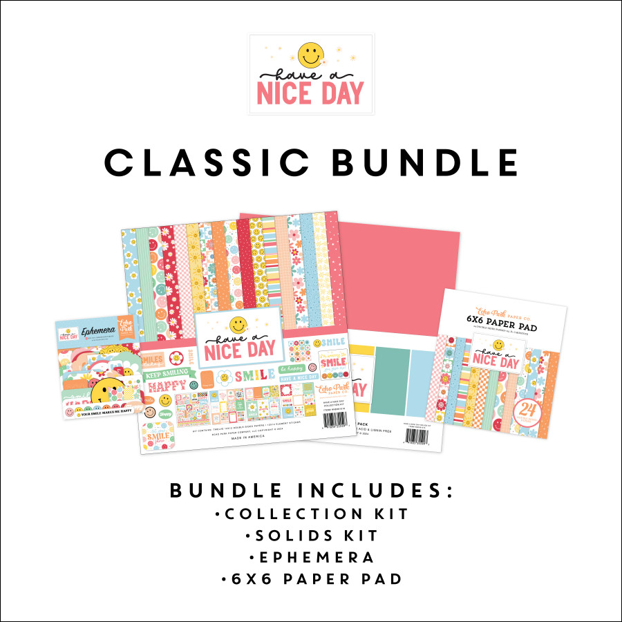 Have A Nice Day Classic Bundle