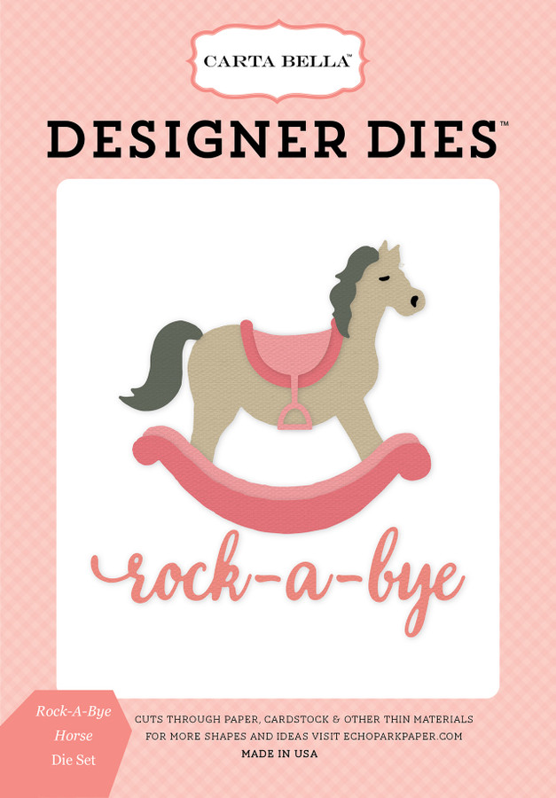 Rock A Bye Baby Girl: Rock-A-Bye Horse Large Die Set