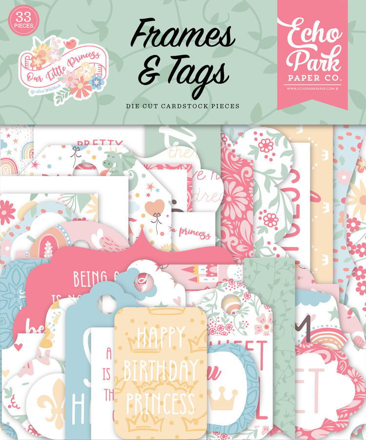 Our Little Princess Frames & Tags