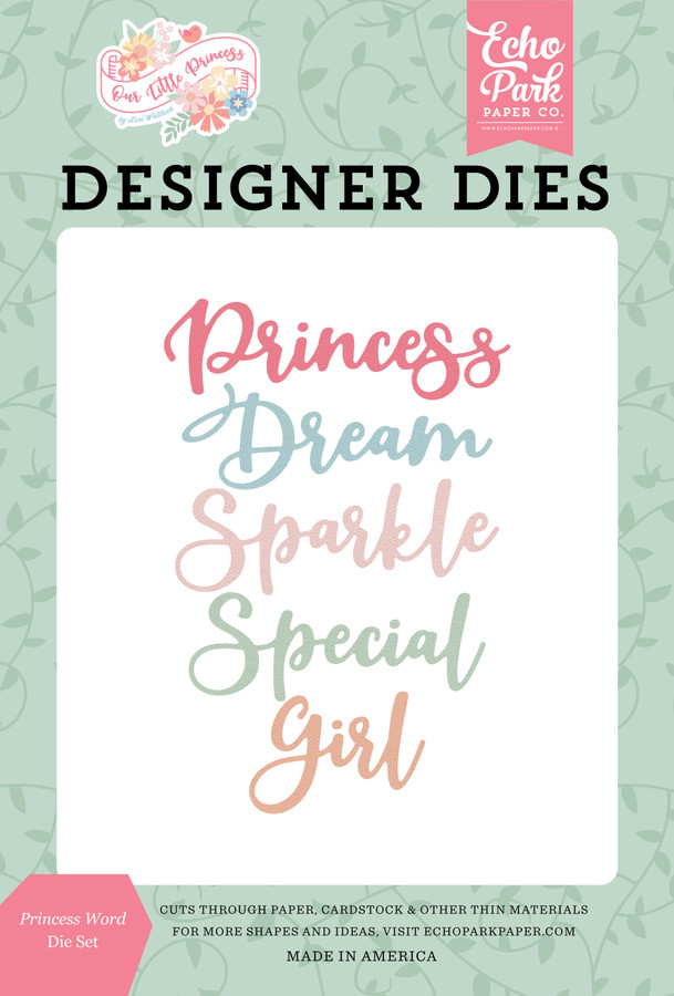 Our Little Princess: Princess Word Large Die Set