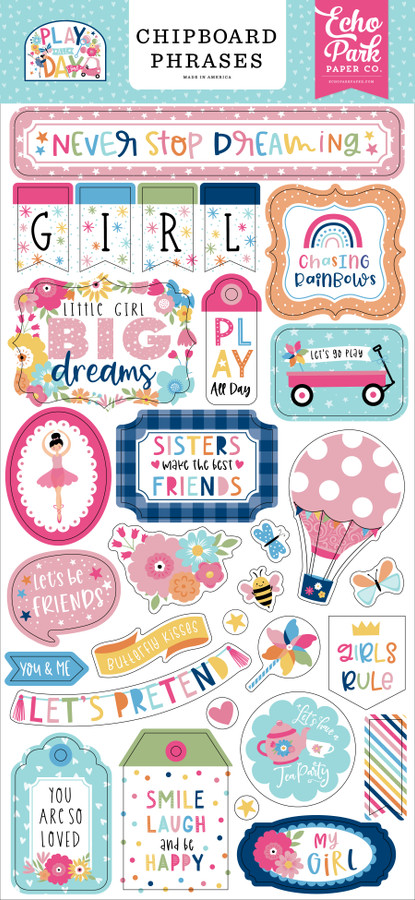 Play All Day Girl 6x13 Chipboard Phrases