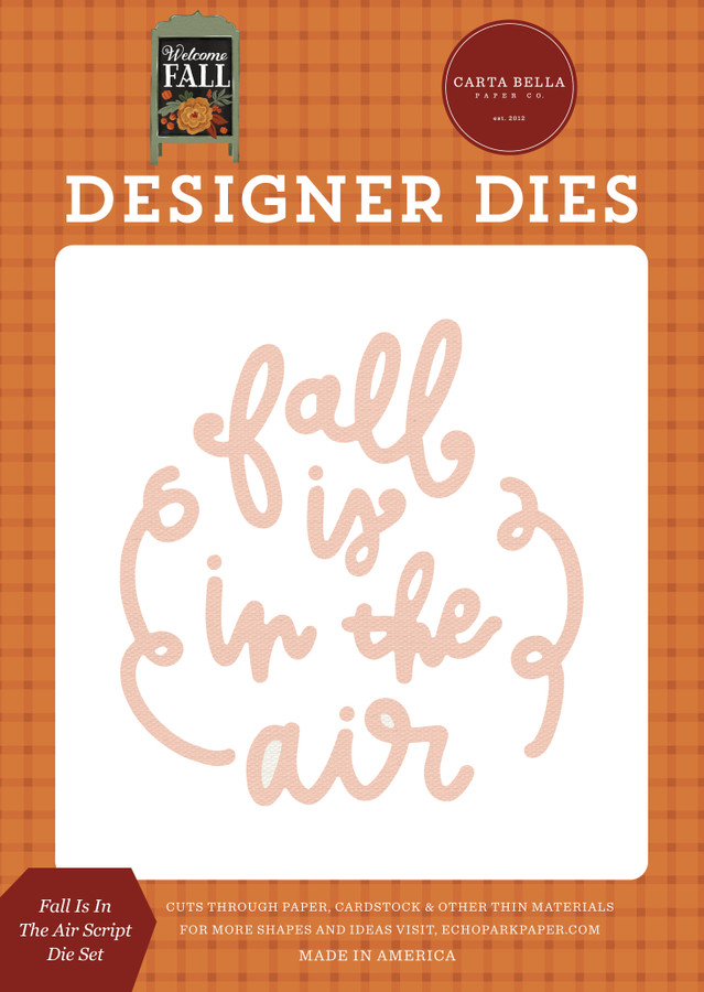 Welcome Fall: Fall Is In The Air Script Medium Die Set