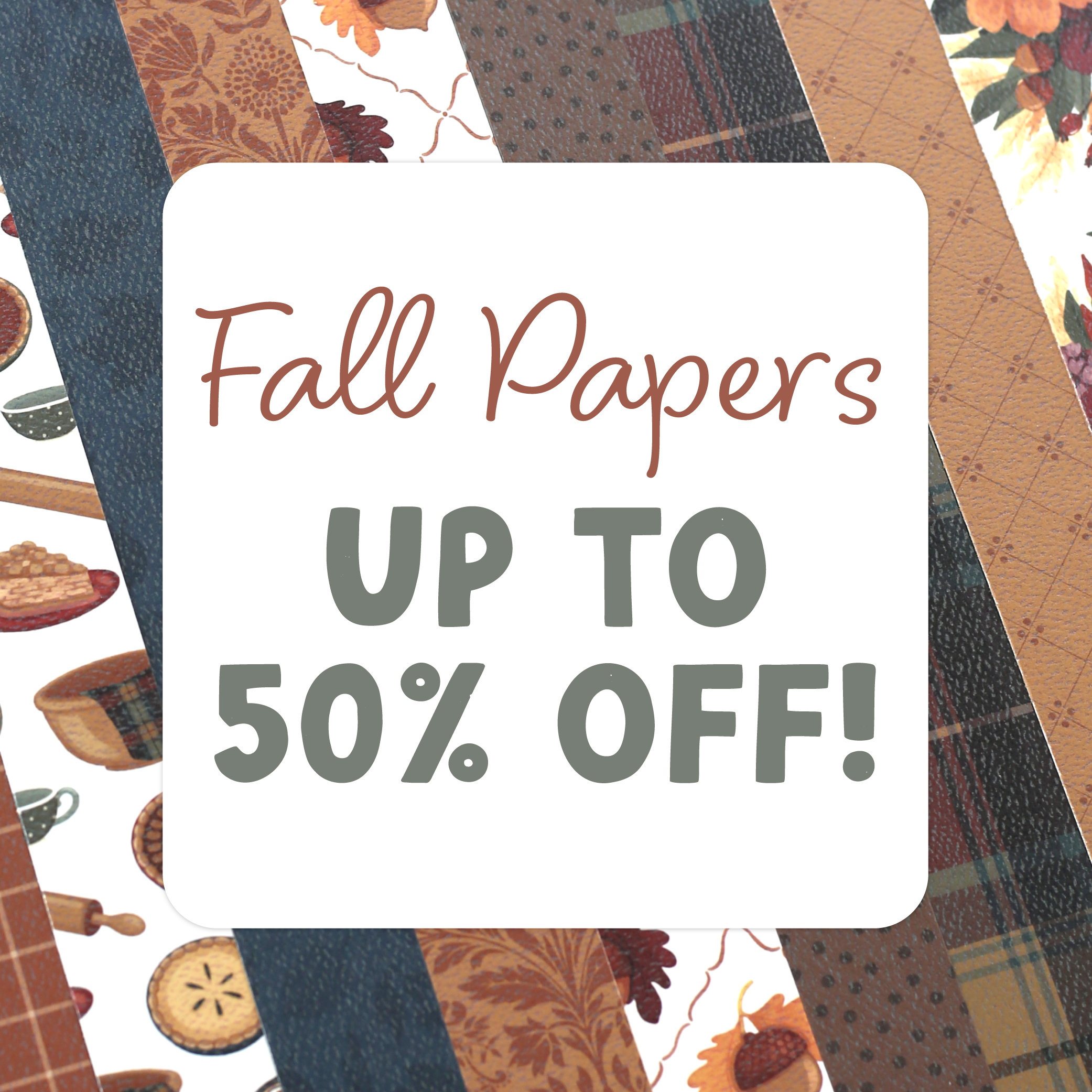 Fall Paper Sale