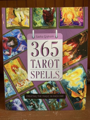 365 Tarot Spells: Creating the Magic in Each Day