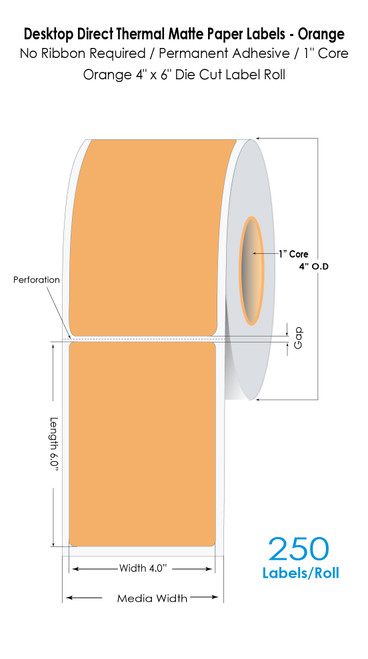 Direct Thermal 4"x6"Orange Paper Labels 250/ Roll 1" Core/4"OD