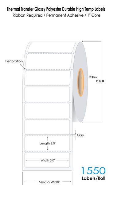 Thermal Transfer 3in x 2in Glossy Polyester Durable High Temp Labels 1550/Roll 1in Core 5in OD