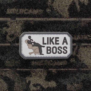 Like A Boss Patch PVC Morale Patch Velcro