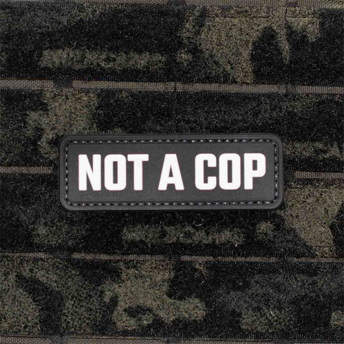 Shellback Tactical NOT A COP Patch Velcro