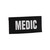 Shellback Tactical Medic 3 x 7 Inch ID Placard with Hook Back - White Text and Black Background