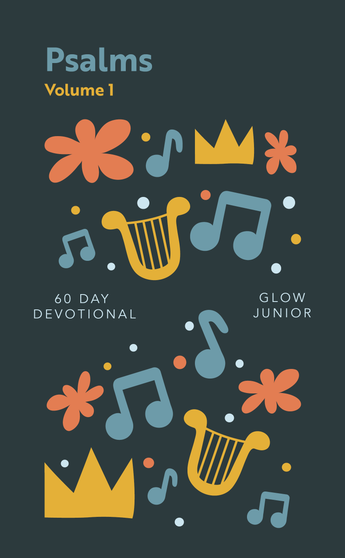 Glow Jr. Devotional for Kids:  Psalms Vol. 1 (January/February 2026)