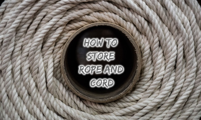 How to Store Rope and Cord