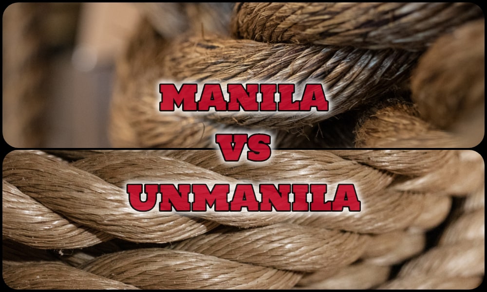 Manila Rope vs. Unmanila (Promanila) Rope - Right Rope