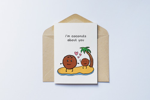 I'm Coconuts About You Card