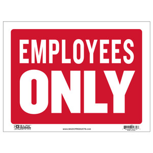 12x16 Inch Employees Only Sign - Durable Weatherproof Banner, 24 units per case