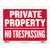 9x12 Private Property No Trespassing Sign, 24 units per case