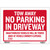 Tow Away Sign 9x12 Inch Durable Red Banner with White Text, 24 units per case