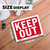 9x12 Keep Out Sign Red/White, 24 units per case