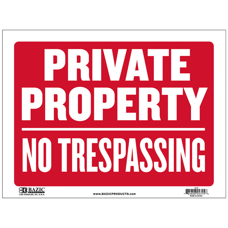 9x12 Private Property No Trespassing Sign, 24 units per case