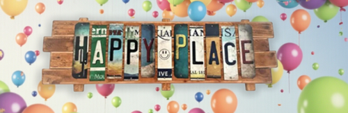 Happy Place Cut License Plate Strip Sign
