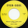 Eddie & Ernie - Bullets Don't Have Eyes - 7" Vinyl