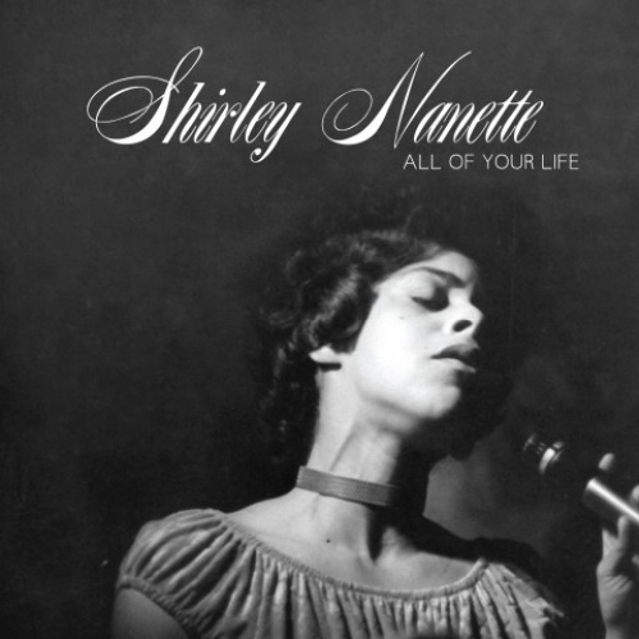 SHIRLEY NANETTE 『ALL OF YOUR LIFE』 Shirley Nanette - All Of Your Life - 7