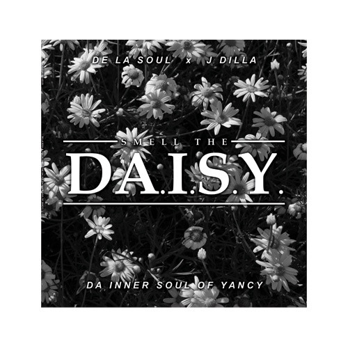 DA.I.S.Y アナログ盤 De La Soul & J Dilla De La Soul x J Dilla - Smell The Da.I.S.Y. - LP Vinyl | Ear Candy