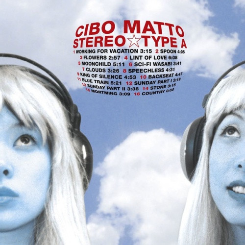 Cibo Matto - Stereo Type A - 2x LP Vinyl - Ear Candy Music