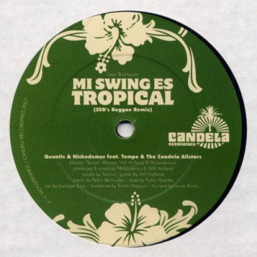 Nickodemus/Quantic - Mi Swing Es Tropical - 12