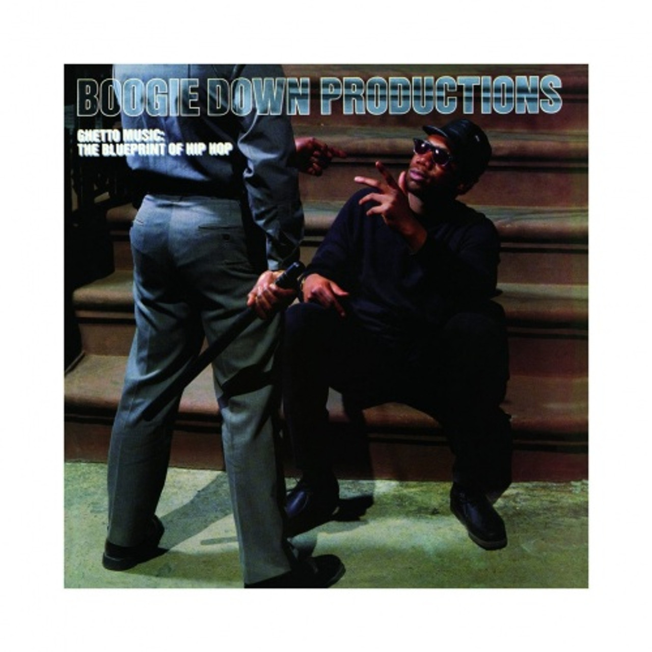 Boogie Down Productions - Ghetto Music: The Blueprint Of Hip