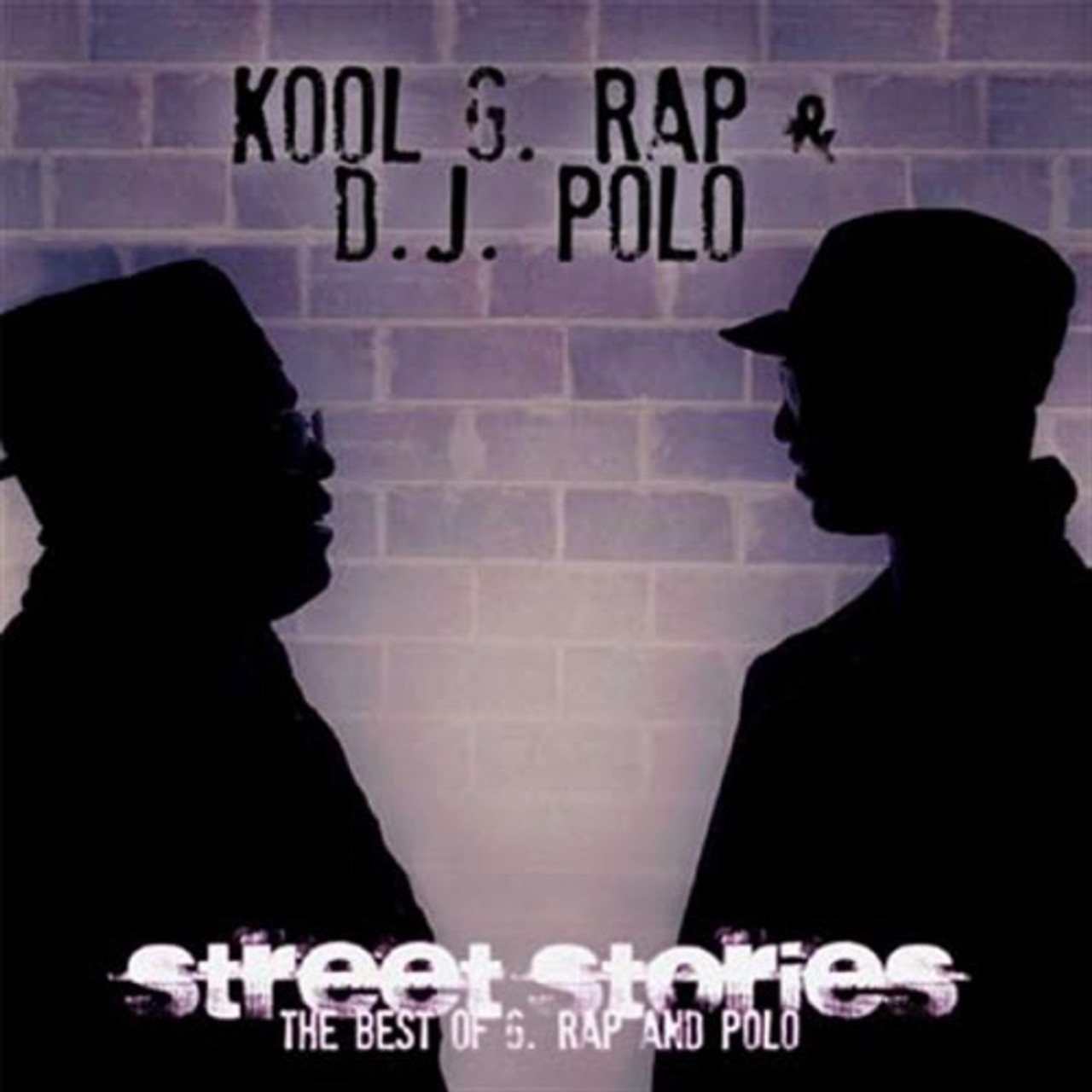 Kool G Rap & DJ Polo - Street Stories: The Best of G. Rap And Polo