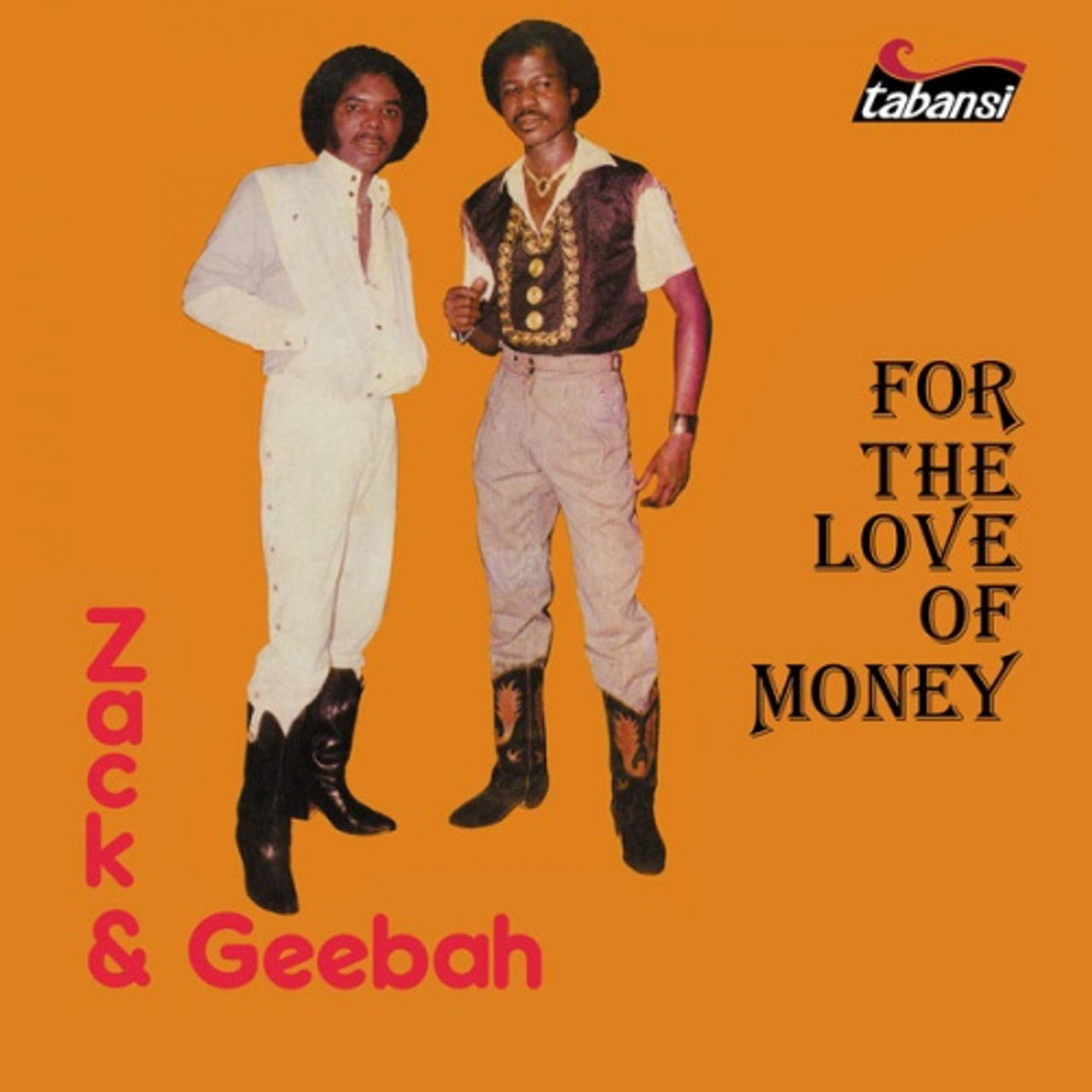 Zack & Geebah - For The Love Of Money - LP Vinyl