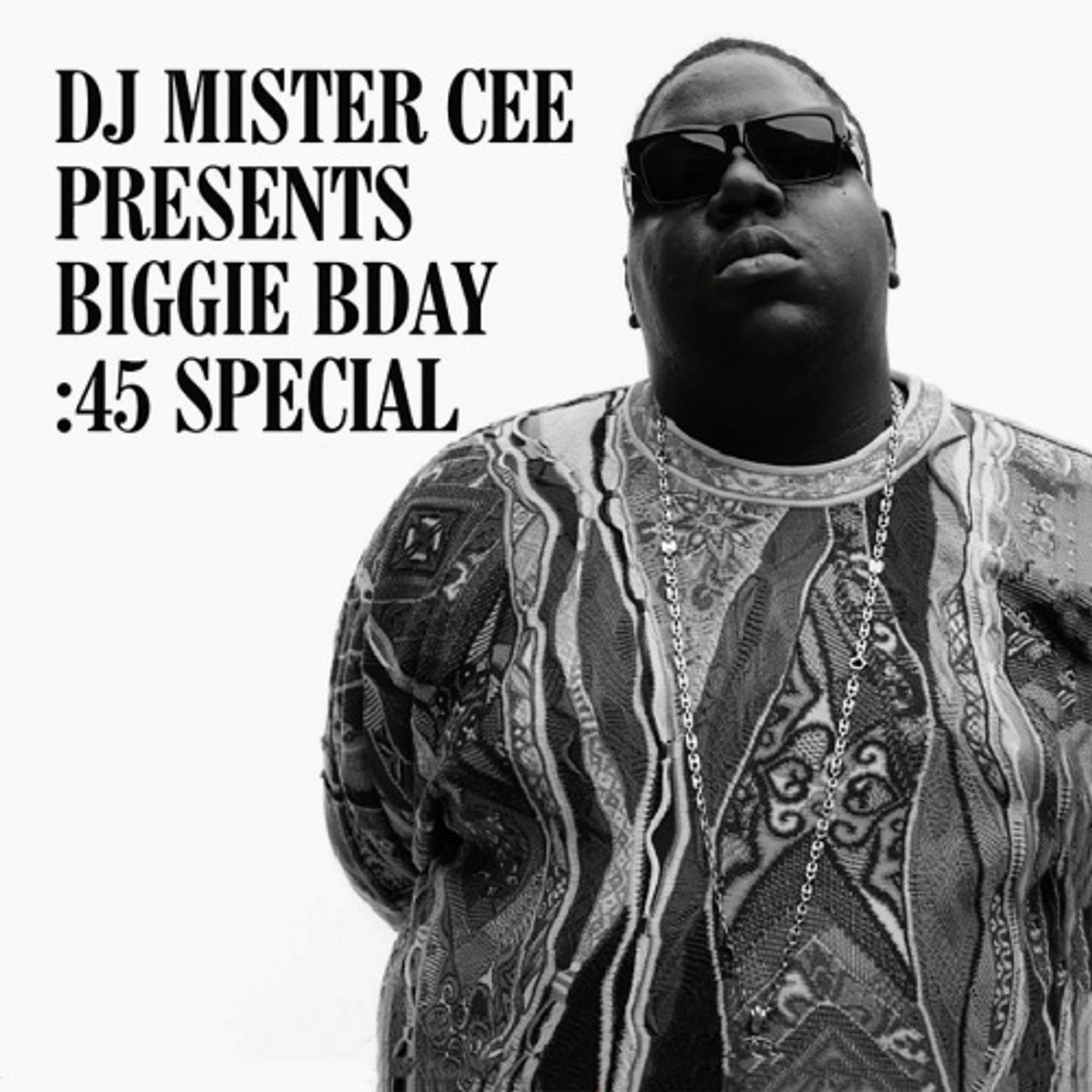 NOTORIOUS B.I.G. D.J. / Mister Cee Presents Biggie Bday :45 ...