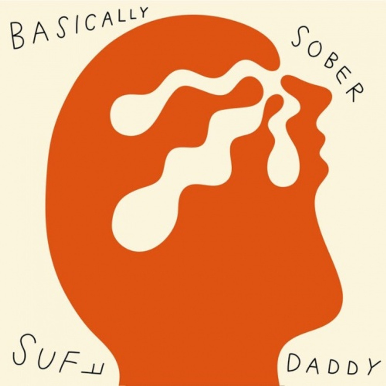 Suff Daddy - Basically Sober - LP Vinyl