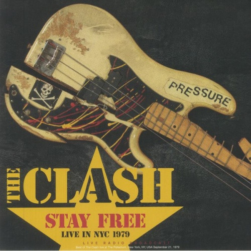 The Clash - Stay Free - Live In NYC 1979 - LP Vinyl - Ear Candy Music