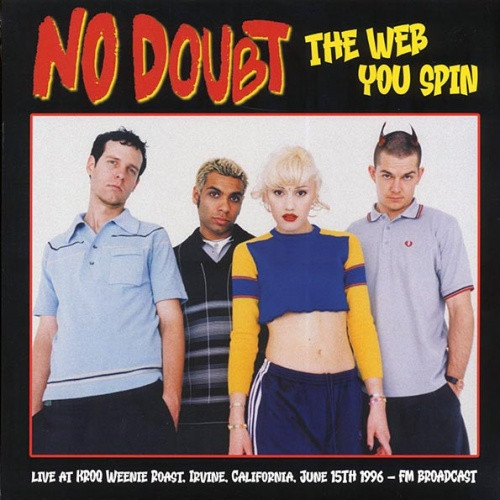 No Doubt - The Web You Spin (Live June 15th 1986) - LP Vinyl - Ear