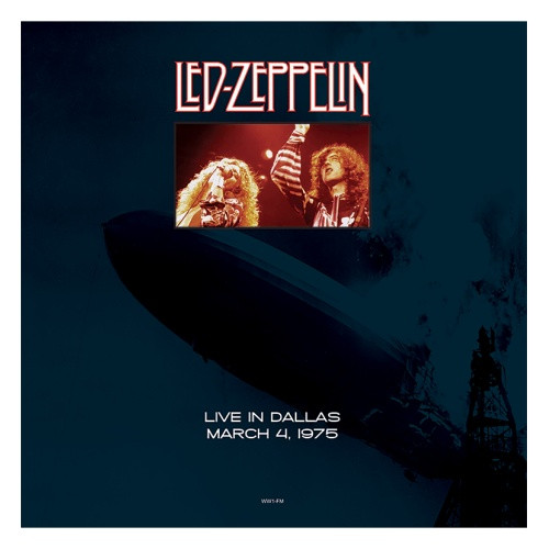 Led Zeppelin - Live In Dallas March 4, 1975 - LP Vinyl - Ear Candy