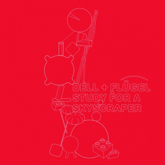 Dell & Roman Flugel - Study for a Skyscraper - 12" Vinyl Dell & Roman Flugel - Study for a Skyscraper - 12" Vinyl