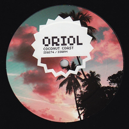 Oriol - Coconut Coast - 12" Vinyl Oriol - Coconut Coast - 12" Vinyl