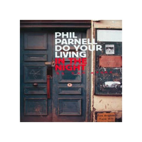 Phil Parnell - Do Your Living - 2x LP Vinyl