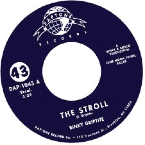 Binky Griptite - The Stroll - 7" Vinyl