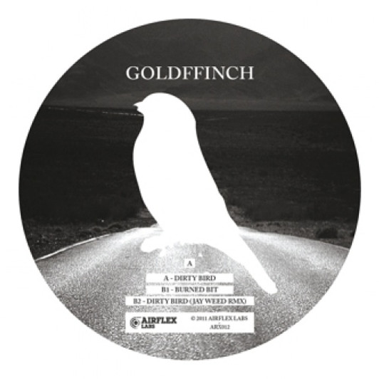 Goldffinch - Dirty Bird - 12" Vinyl Goldffinch - Dirty Bird - 12" Vinyl