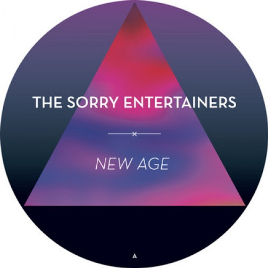 The Sorry Entertainers - New Age - 12" Vinyl The Sorry Entertainers - New Age - 12" Vinyl
