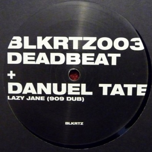 Deadbeat & Danuel Tate - Lazy Jane - 12" Vinyl