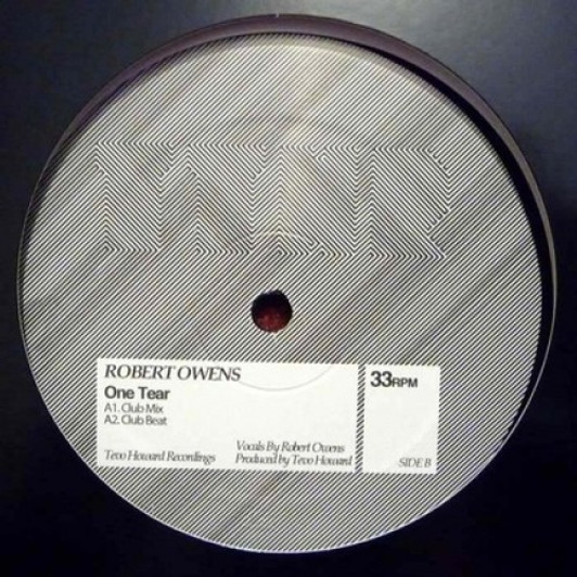 Tevo Howard/Robert Owens - One Tear - 12" Vinyl Tevo Howard/Robert Owens - One Tear - 12" Vinyl